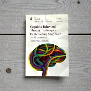 Cognitive Behavioral Therapy Retrain Brain Great Courses 4 DVD + Guidebook Set